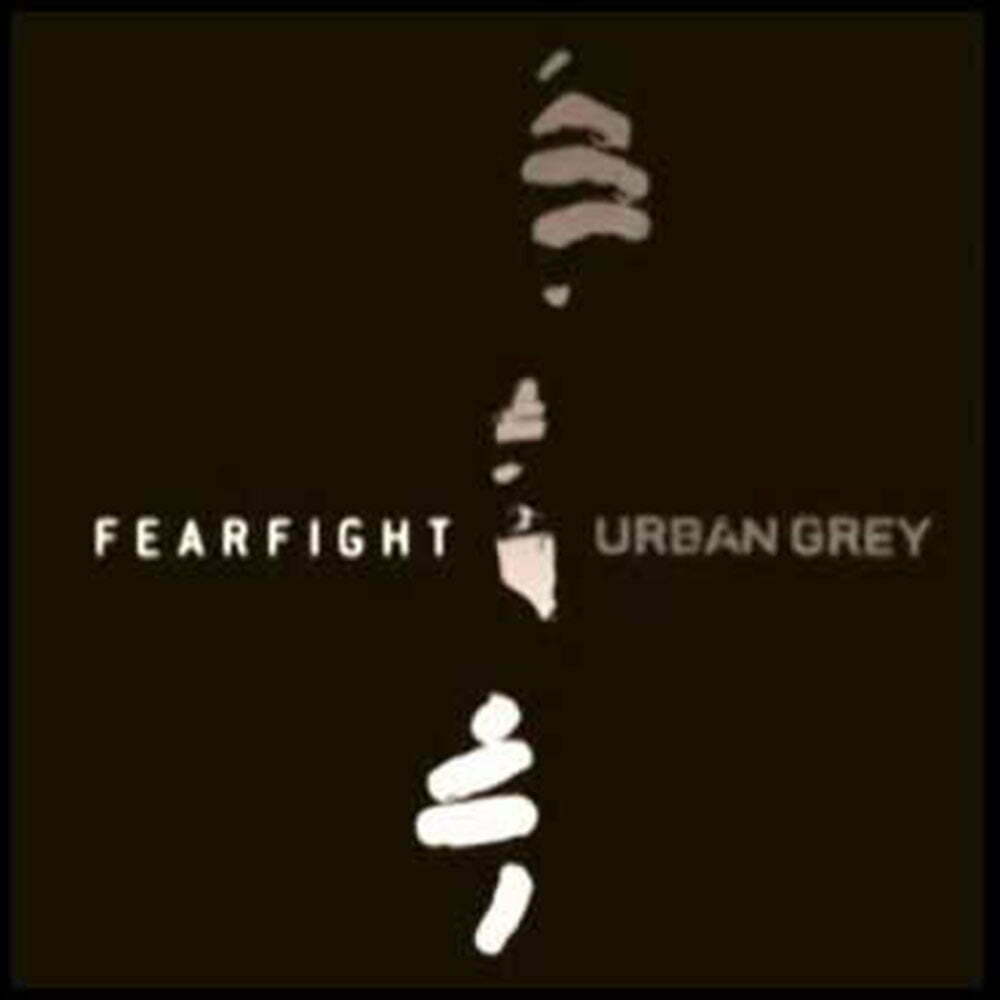 Urban Grey Fearfight CD