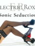 Electric Roxy - Sonic Seduction - EP