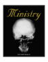 Нашивка Ministry Mind Is A Terrible Thing To Taste