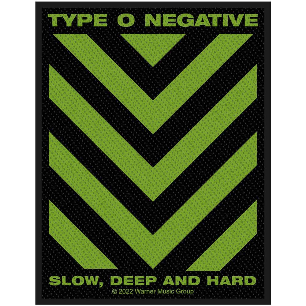 Нашивка Type 0 Negative Slow, Deep & Hard
