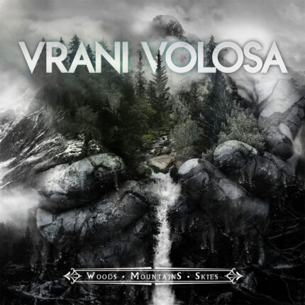 Vrani Volosa Woods Mountains Skies CD