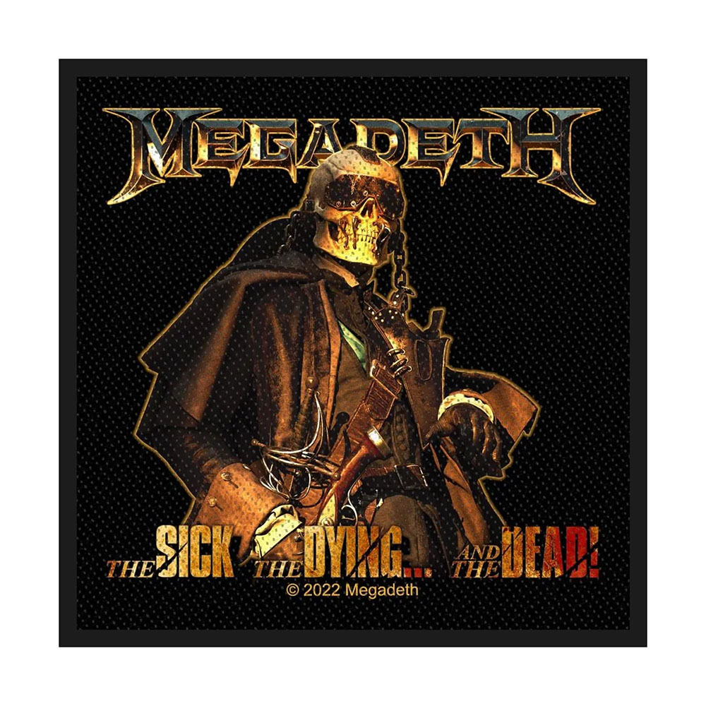 Нашивка Megadeth - The Sick, The Dying And The Dead