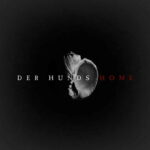 Der Hunds - Home - EP