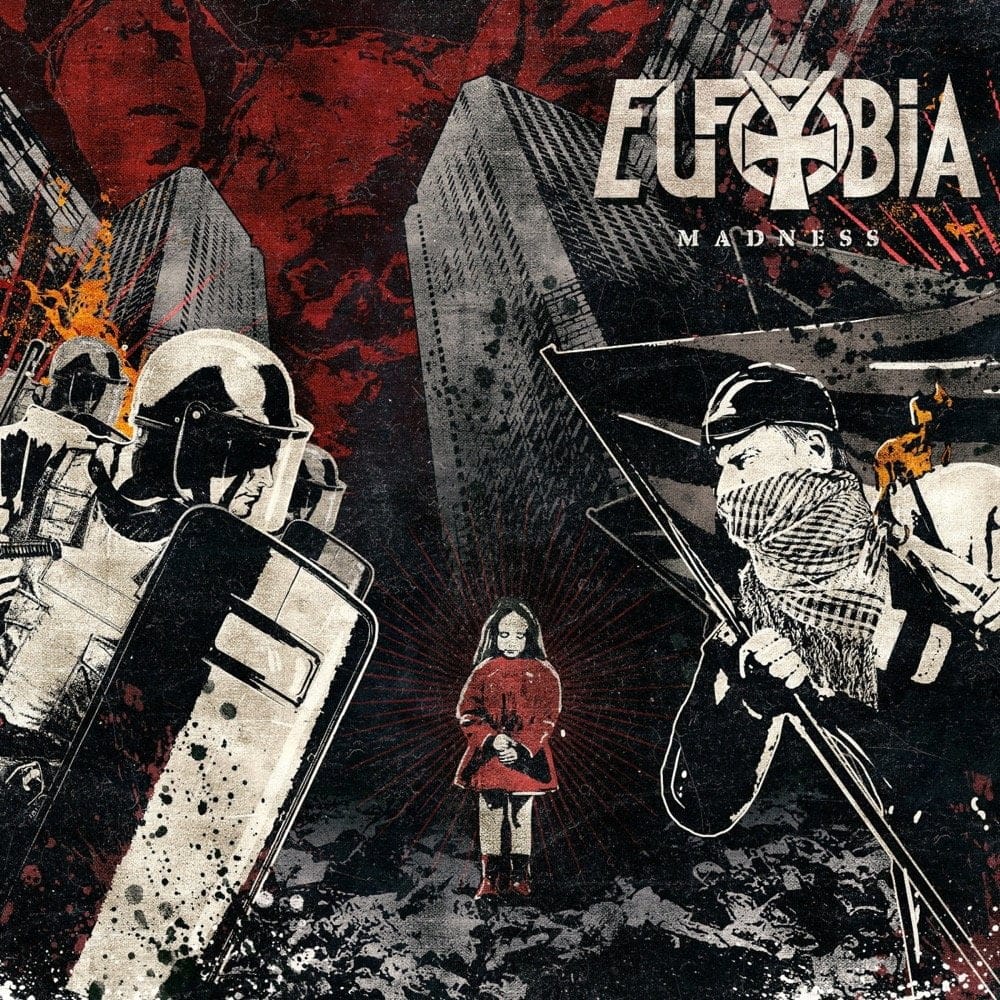 eufobia-madness-cd-1 Eufobia - Madness - CD - Image 1