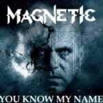 Magnetic - You Know My Name - EP