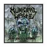 Нашивка Municipal Waste - Slime and Punishment