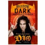 Rainbow in the Dark - Рони Джеймс Дио - Автобиография