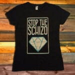Дамска Тениска Stop The Schizo - Diamond Logo