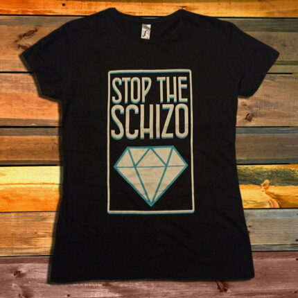 Дамска Тениска Stop The Schizo - Diamond Logo
