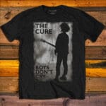 Тениска The Cure - Boys Don't Cry B&W