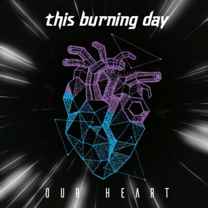 This Burning Day - Our Heart - CD