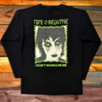 Тениска с дълъг ръкав Type О Negative - I Don't Wanna Be Me - Image 2
