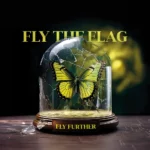 Fly The Flag Fly Further CD