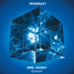 Емил Тасев Квартет Tesseract CD